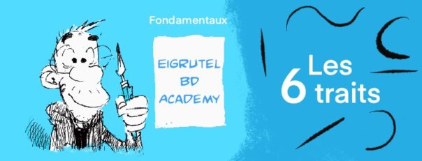 Les 6 traits fondamentaux : une méthode simple et efficace pour faciliter l’encrage